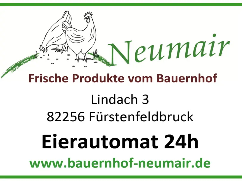 BAUERNHOF NEUMAIR Frische Produkte vom Bauernhof in Fürstenfeldbruck